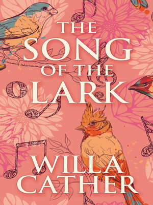 cover image of The Song of the Lark